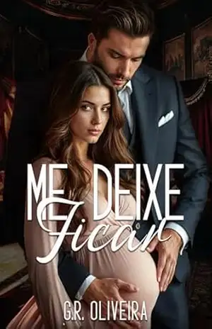 Me Deixe Ficar – G.R. Oliveira