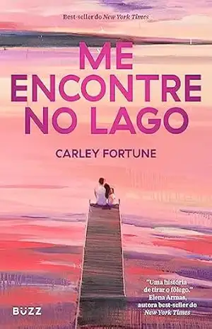 Me encontre no lago – Carley Fortune