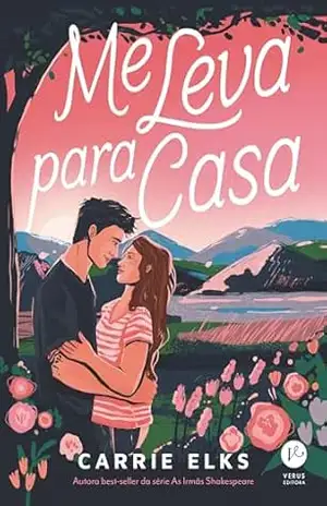 Me leva para casa (Os irmãos Hartson) – Carrie Elks