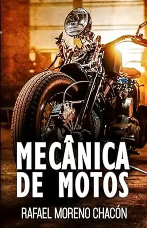 Mecânica de motos – Rafael Moreno Chacón