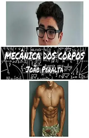 Mecânica dos Corpos – Conto Gay - João Peralta