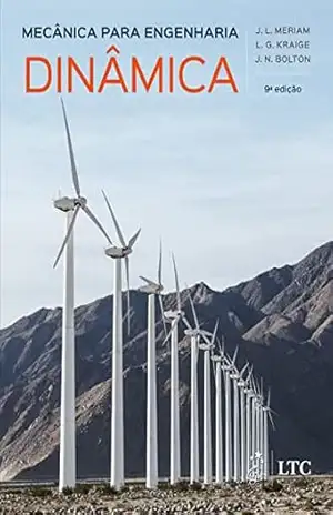 Mecânica para Engenharia – Dinâmica – J. L. Meriam