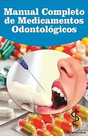 Medicamentos na Odontologia: Manual Completo. - RAW Nutrition