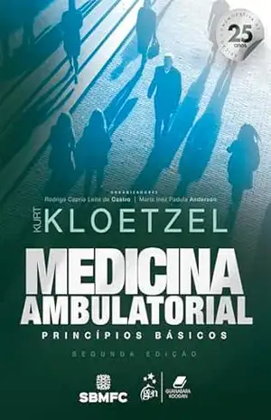 Medicina Ambulatorial – Princípios Básicos – Kurt Kloetzel