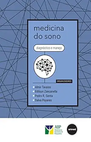 Medicina do Sono: Diagnóstico e Manejo – Almir Tavares
