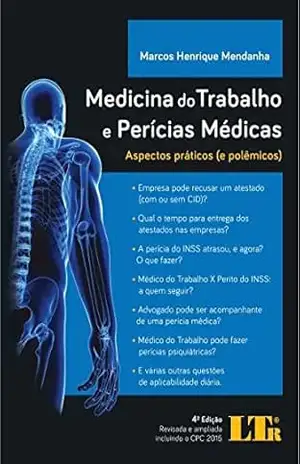 Medicina do Trabalho e Perícias Médicas – Marcos Henrique. Mendanha