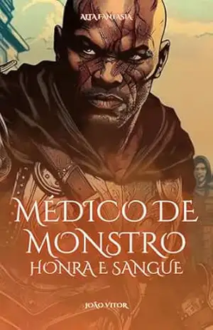 Médico de monstro: Honra e sangue – João Vitor