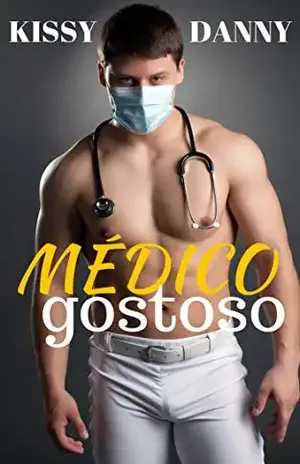 MÉDICO GOSTOSO – KISSY DANNY