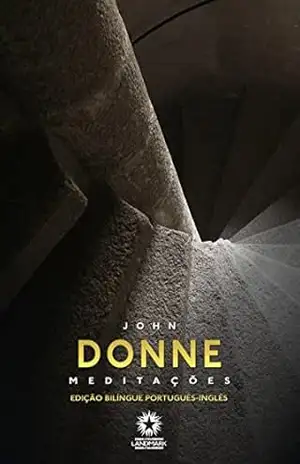 Meditações (Edição Bilíngue) – John Donne