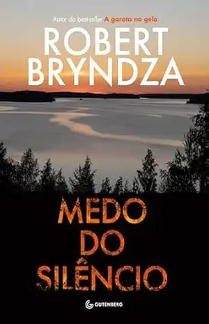 Medo do silêncio - Robert Bryndza