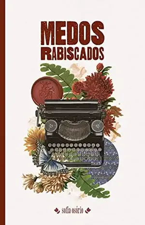 Medos Rabiscados – Sofia Osório