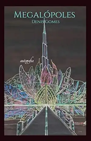 Megalópoles – Denis Gomes