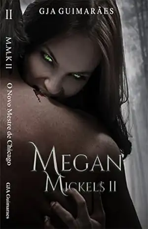 Megan Mickels 2: O novo mestre de Chicago (Supremo Alfa) – Gabriella Guimaraes