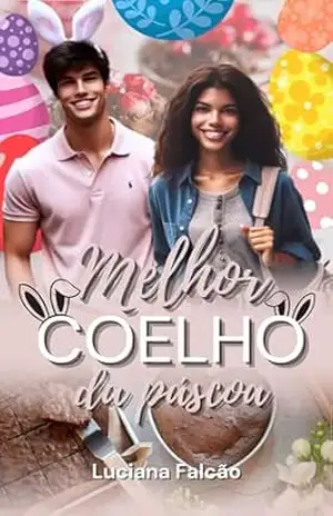 Melhor coelho da páscoa (Feriados Especiais) – LUCIANA FALCÃO