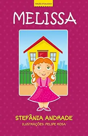 Melissa (Coleção Melissa Livro 1) – Stefânia Andrade