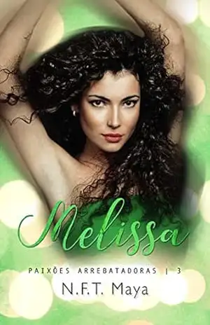 Melissa – N. F. T. Maya