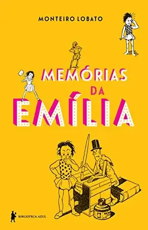 Memórias da Emília – Edição de luxo – Monteiro Lobato