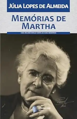 Memórias de Martha – Júlia Lopes de Almeida