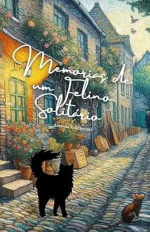 Memórias de um felino solitário – Amanda  Kviatkovski
