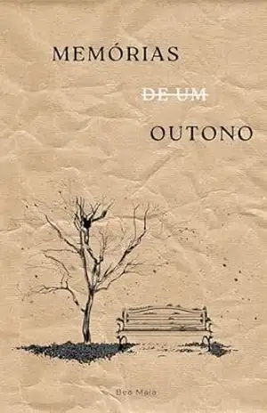 Memórias de um Outono - Bea Maia