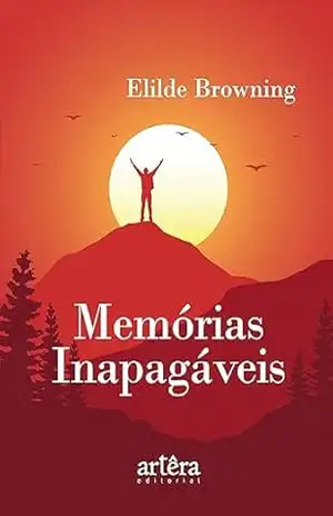 Memórias Inapagáveis - Elilde Browning