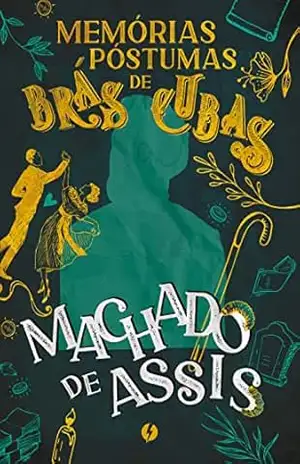 Memórias póstumas de Brás Cubas – Edição de luxo – Machado Assis