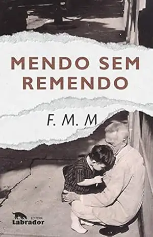 Mendo sem remendo – F.M.M