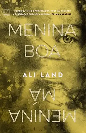 Menina boa, menina má - Ali Land