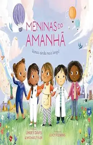 Meninas do amanhã: Vamos ainda mais longe – Linsey Davis