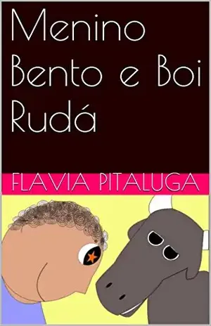 Menino Bento e Boi Rudá – Flavia pitaluga