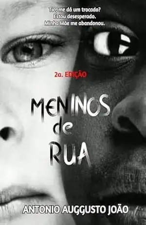 Meninos De Rua – 2a. Edição – Antonio Auggusto João