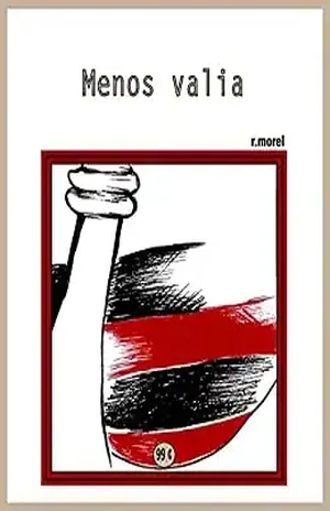 Menos valia (Coleção “Campanha do Flamengo no Brasileirão 2017” Livro 36) – r.morel