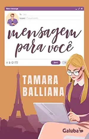 Mensagem para você (Amores no Sul da França Livro 1) – Tamara  Balliana