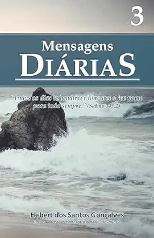 Mensagens Diárias 3 – Hebert  dos Santos Gonçalves