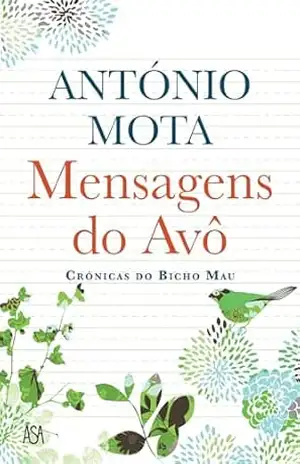 Mensagens do Avô – António Mota