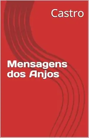 Mensagens dos Anjos - Castro