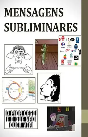 Mensagens Subliminares (2018 Livro 1) – Rogerio Sena