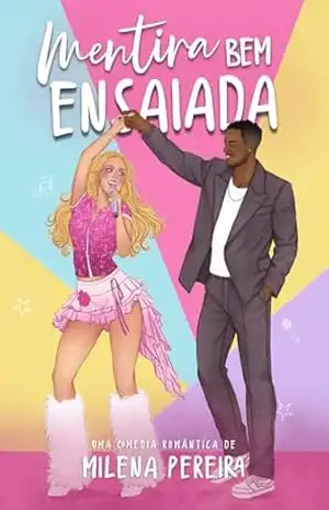 Mentira Bem Ensaiada – Milena  Pereira