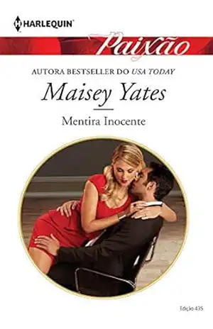 Mentira Inocente (Harlequin Jessica Especial Livro 435) – Maisey Yates