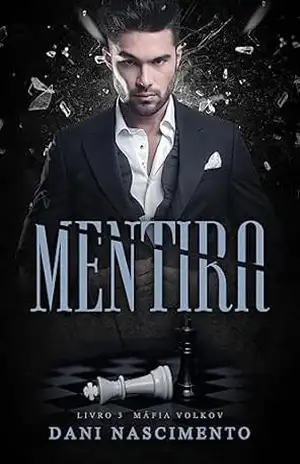 MENTIRA: Máfia Volkov – Livro 3 – Dani Nascimento