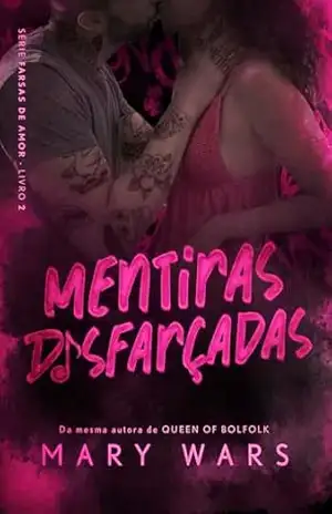Mentiras Disfarçadas – Mary Wars