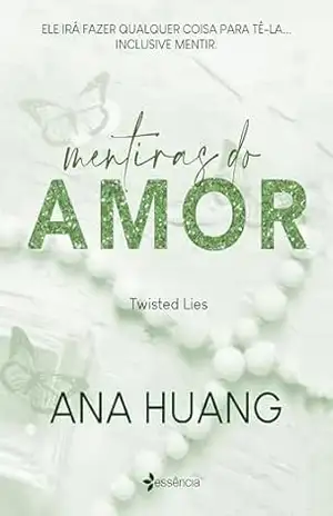 Mentiras do amor – Ana Huang