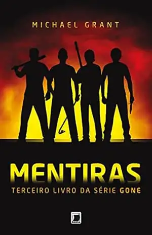 Mentiras – Gone – vol. 3 - Michael Grant