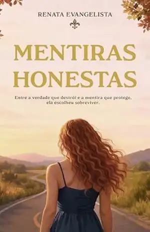 Mentiras Honestas – Renata Evangelista