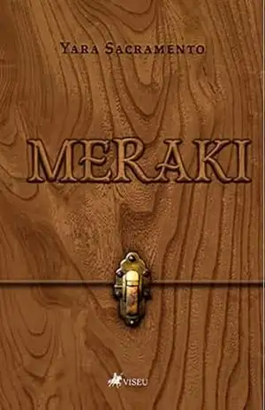 Meraki – Yara Sacramento
