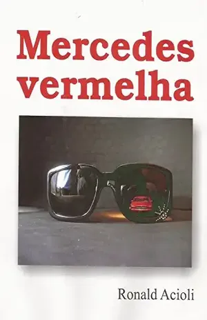 Mercedes Vermelha - Ronald Acioli