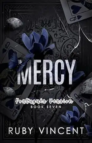 Mercy: Um Romance de Harém Reverso (Casa de Cartas Livro 7) – Ruby Vincent