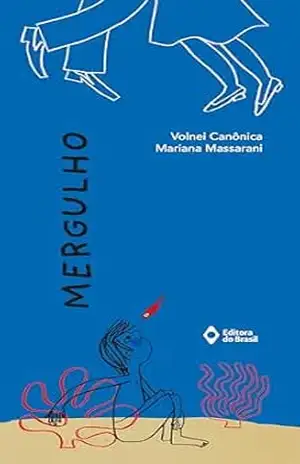 Mergulho (Cometa Literatura) - Volnei Canônica