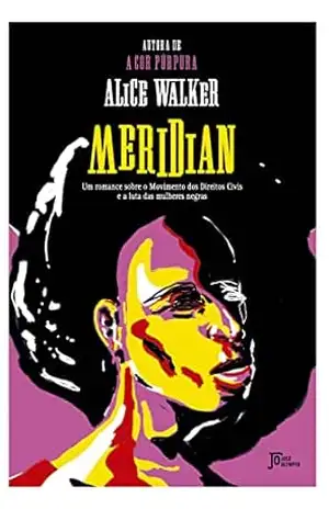 Meridian – Alice Walker