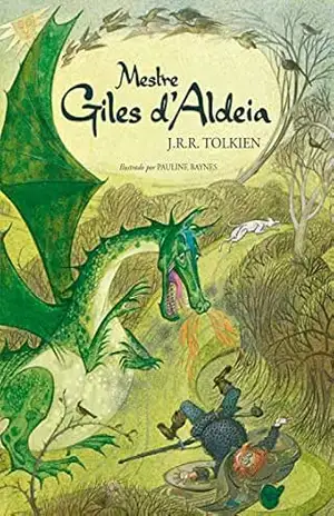 Mestre Giles d’Aldeia – J.R.R. Tolkien